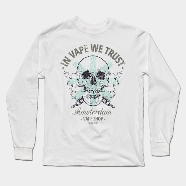 In Vape We Trust Long Sleeve T-Shirt by Vecster